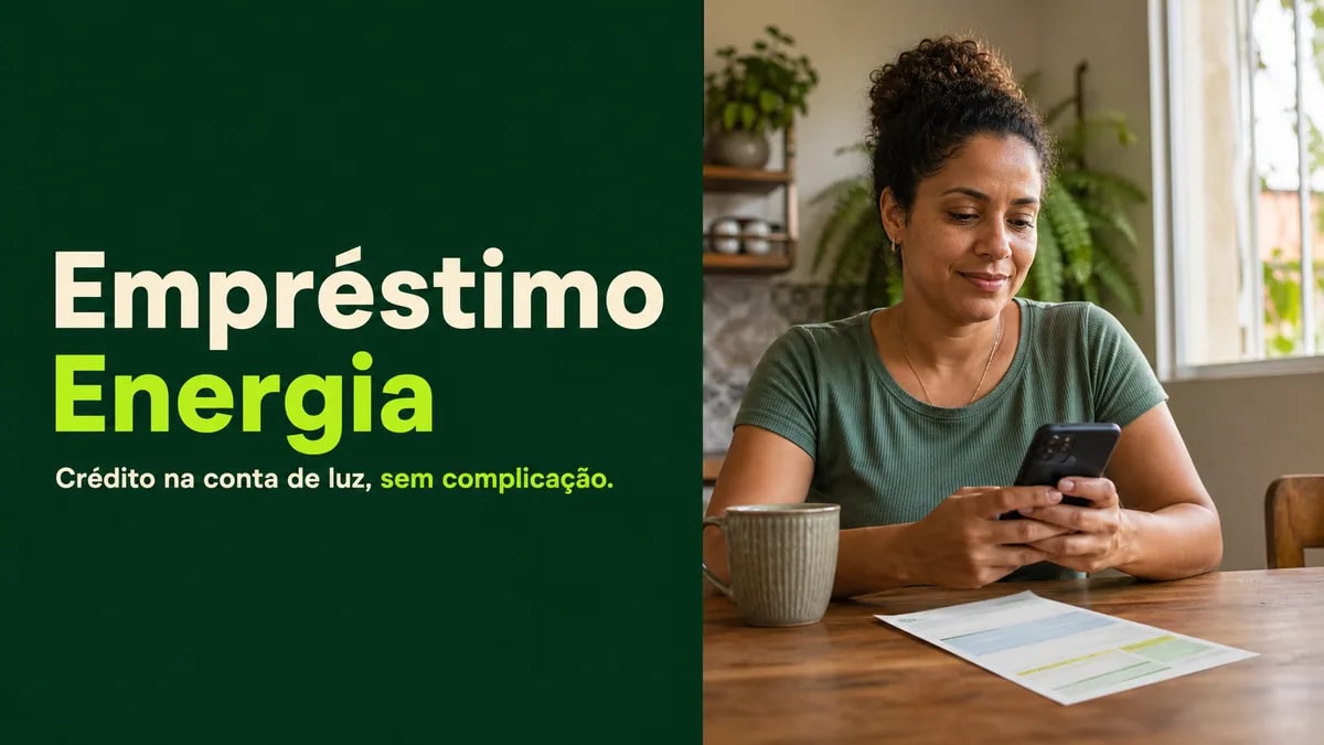 Mulher consultando o celular em casa, ao lado de uma conta de energia, com a mensagem Empréstimo Energia